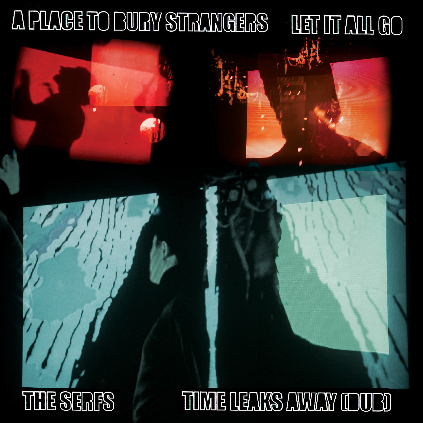 A Place To Bury Strangers Let It All Go / The Serfs “Time Leaks Away (Dub) *pre-order 7/11/25* Split Vinyl 7" | Mint (M) Mint (M) Get Vinyls