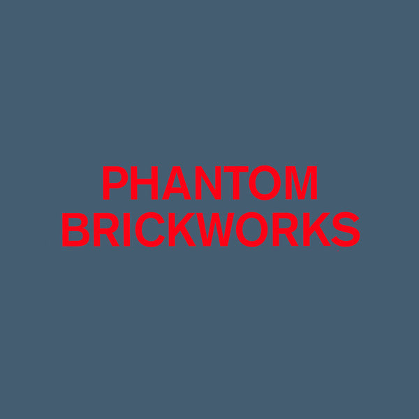 Phantom Brickworks (IV & V) | Mint (M) Mint (M) Get Vinyl