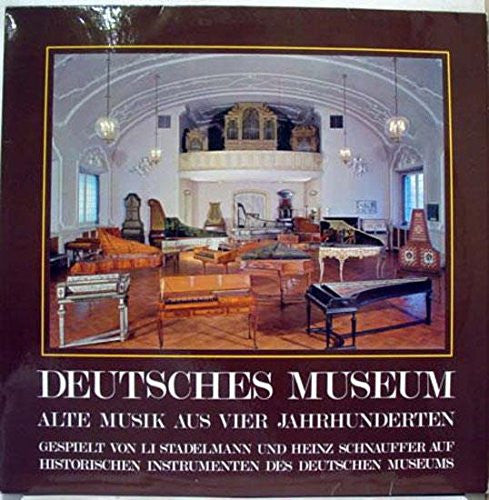 Deutsches Museum - Alte Musik Aus Vier Jahrhunderten | Near Mint (NM) Very Good Plus (VG+) Get Vinyls